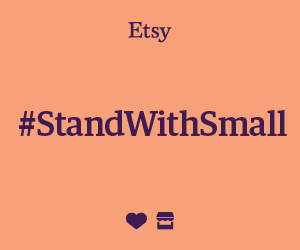 Shop on Etsy & #StandWithSmall
