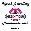 Kitsch-tique - One-of-a-kind jewellery for one-of-a-kind girls!