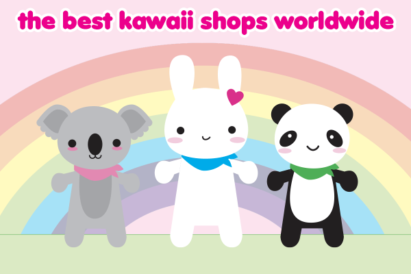 the best kawaii shops worldwide