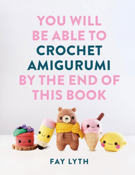 learn to Crochet Amigurumi book
